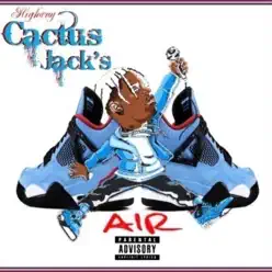 Cactus Jack's - Single - Highway Cactus Jack's - Single - Highway