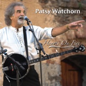 Patsy Watchorn - Dublin in My Tears