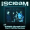 iScreaM Vol. 7 : Don't Call Me Remixes - Single