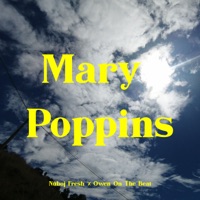 Mary Poppins (feat. Owen On The Beat) - Single - Nuboj Fresh