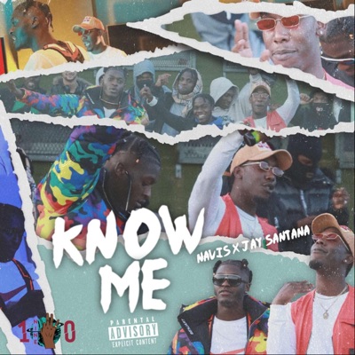Know Me (feat. NAV1S & Jay Santana) - Single