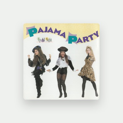 聆聽 Pajama Party、觀看音樂影片、閱讀小傳、查看巡演日期等！