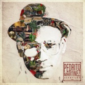 Pedrito Martinez - Ciudadano (feat. Issac Delgado)