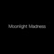 Moonlight Madness - Joshua Dolan lyrics