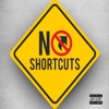 No Shortcuts - Single