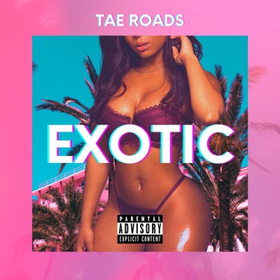 Exotic - Single