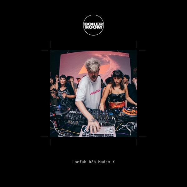 Boiler Room: Loefah b2b Madam X in Lima, Feb 1, 2018 (DJ Mix)