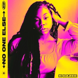 No One Else K Dazee