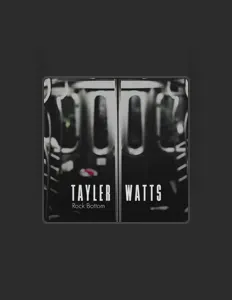 Listen to Tayler Watts, watch music videos, read bio, see tour dates & more!