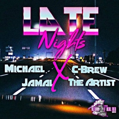 Late Nights (feat. Michael Jamal) - Single