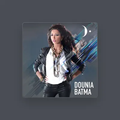 Listen to Dounia Batma, watch music videos, read bio, see tour dates & more!