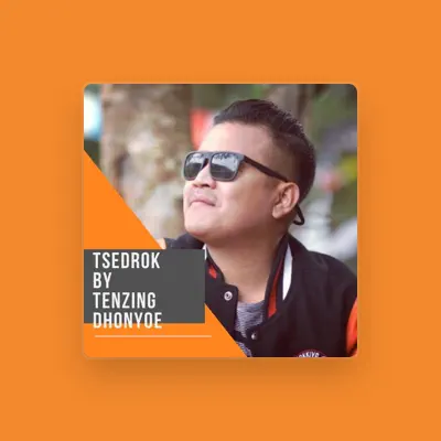 Listen to Tenzing Dhonyoe, watch music videos, read bio, see tour dates & more!