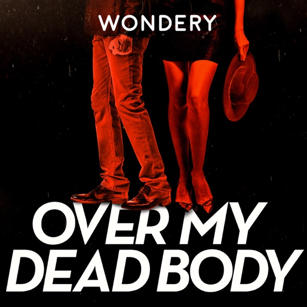 Over My Dead Body Over My Dead Body