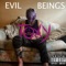 Evil Beings - Toxy lyrics