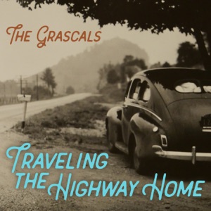 Traveling the Highway Home - Single
