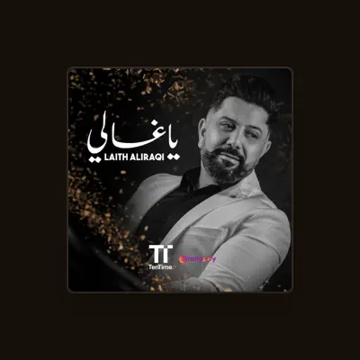 Listen to Laith Al Iraqi, watch music videos, read bio, see tour dates & more!