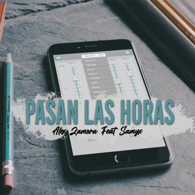 Pasan las Horas (feat. Samyx) - Single