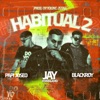 Habitual 2 (feat. Papi Joseo & Blackroy) - Single