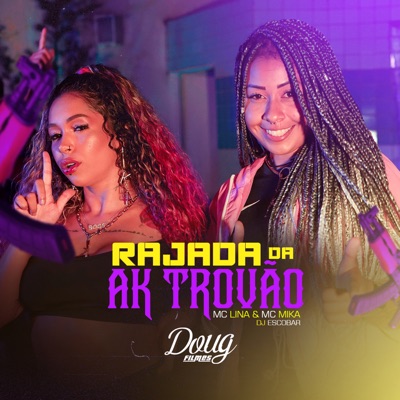 Rajada Da Ak Trovão - Single