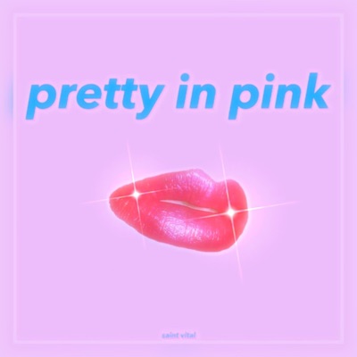 Pretty In Pink - Single