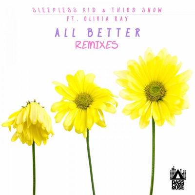 All Better Remixes - EP