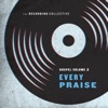 Gospel Vol. 2: Every Praise