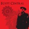 You Make Me Sick - Egypt Central lyrics