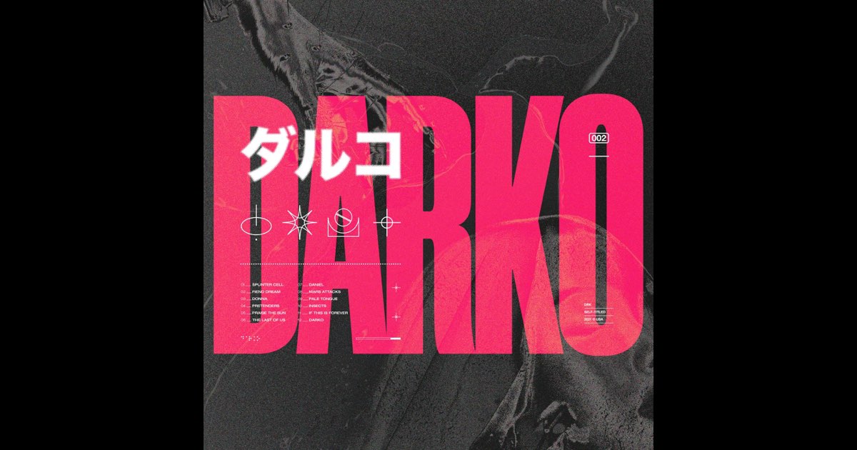 Darko - Album by Darko US - Apple Music