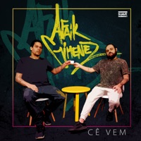 Cê Vem - Single - Gimenez & Afaik