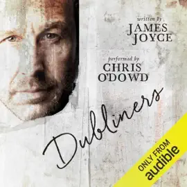 Dubliners (Unabridged)