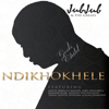 Ndikhokhele (feat. Nathi, Rebecca Malope, Benjamin Dube, Mlindo The Vocalist, T'kinzy, Judith Sephuma, Blaq Diamond & Lebo Sekgobela) - Jub Jub