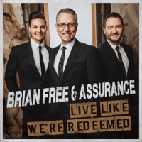 Brian Free & Assurance - He Will Carry You