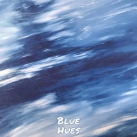 Blue Hues - Cody Joseph