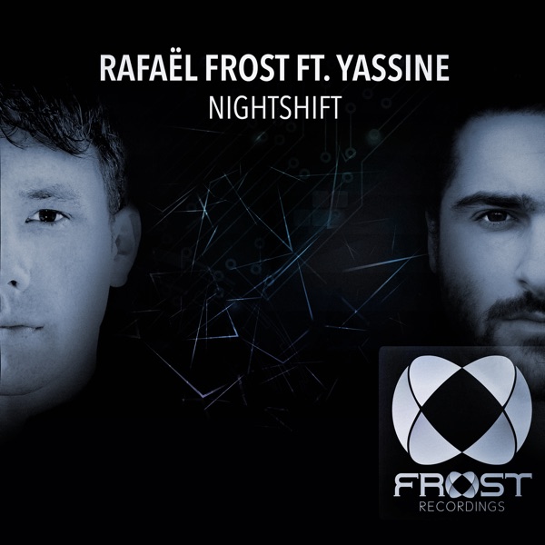 Nightshift (feat. Yassine) - Single