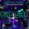 She Say (feat. Capolow & Lil Bean) - Dj Millions lyrics