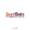 Sun:Sets 2018 (Selected by Chicane), 2018