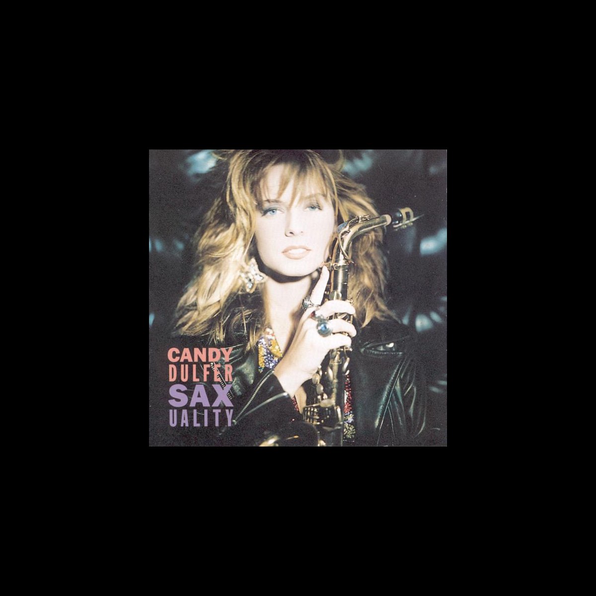 ‎saxuality Album By Candy Dulfer Apple Music