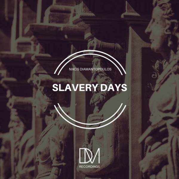 Slavery Days - EP