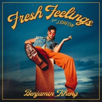 Fresh Feelings (feat. J.Sheon) - Single - Benjamin Kheng