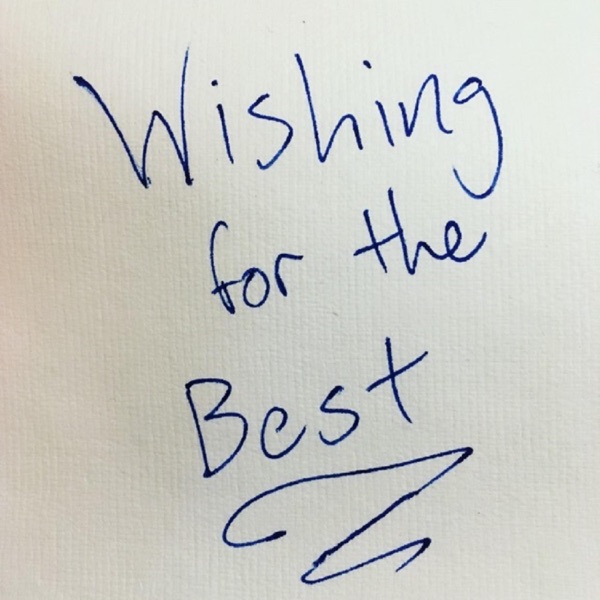 Wishing for the Best
