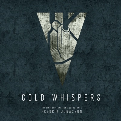 Cold Whispers (Skywind Original Game Soundtrack) - EP