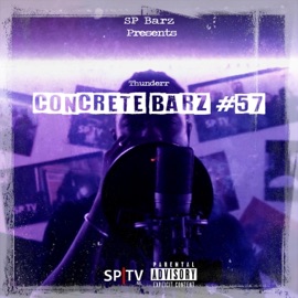 Concrete Barz #57 (feat. Thunderr) Spbarz