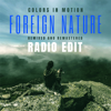 Colors In Motion - Foreign Nature (feat. Blue Knights) [Radio Edit] portada
