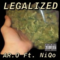 Legalized (feat. NiQo) - Single - AR.O