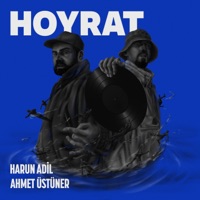Hoyrat - Harun Adil & Ahmet Üstüner