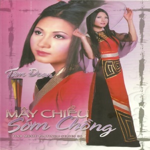 Mây chiều - Sớm chồng