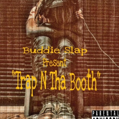 Trap N Tha Booth