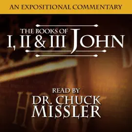 The Books of I, II & III John: A Commentary: Koinonia House Commentaries (Unabridged)