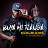 Buya Hi Tlanga (feat. Antônio Marcos) - Dj A.d Mais Música