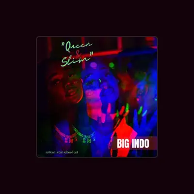 Listen to Big Indo, watch music videos, read bio, see tour dates & more!